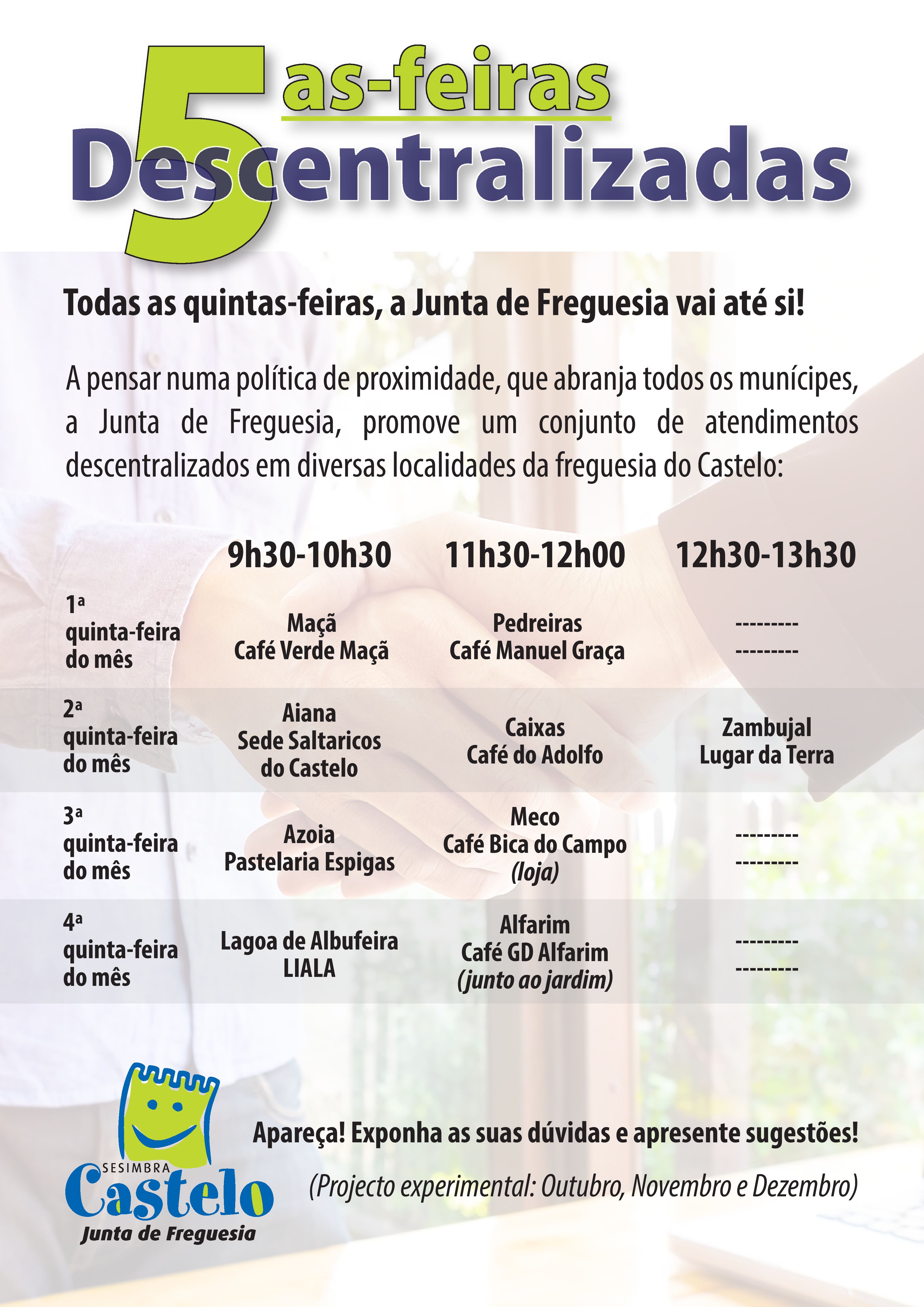 5ªs  Descentralizadas| Atendimento descentralizado na Freguesia do Castelo