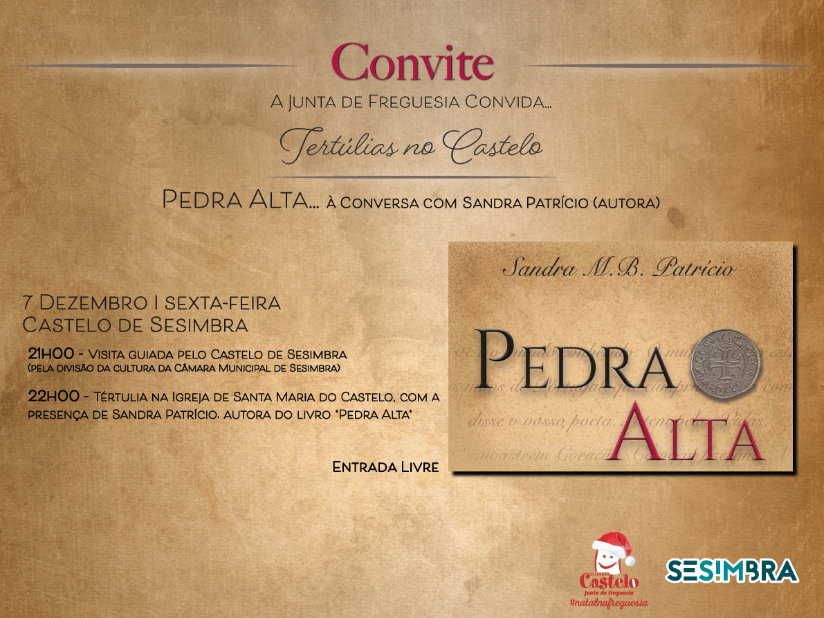 Tertúlias no Castelo » PEDRA ALTA ... À conversa com a Sandra Patrício (autora )