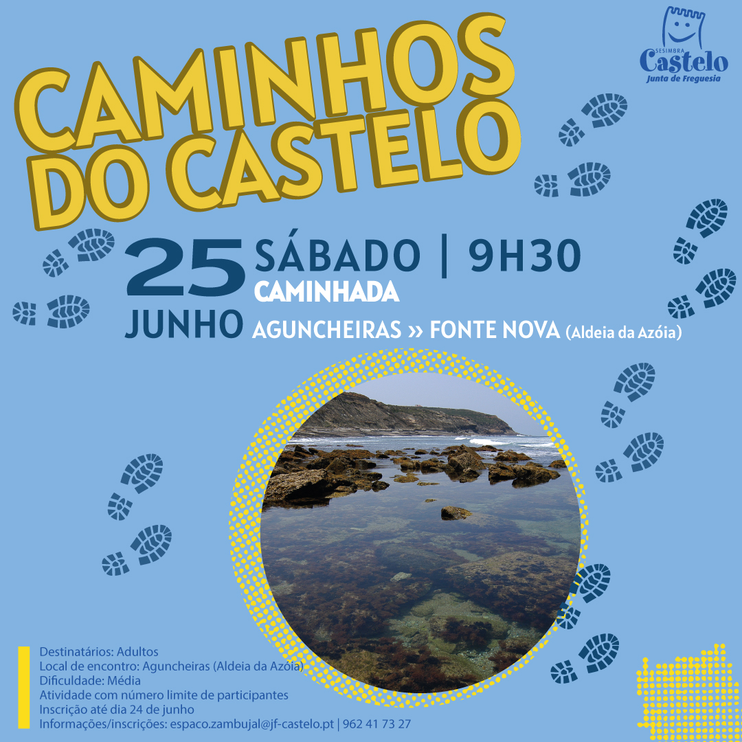 CAMINHOS DO CASTELO | CAMINHADA