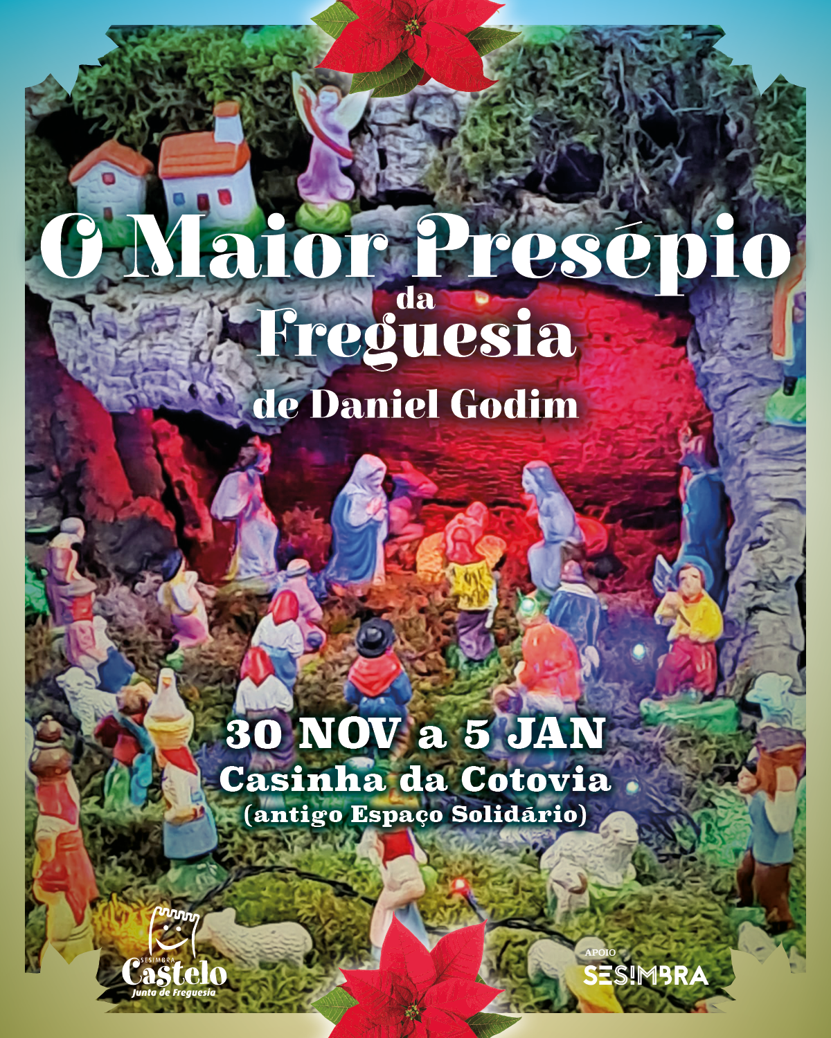 O MAIOR PRESÉPIO DA FREGUESIA